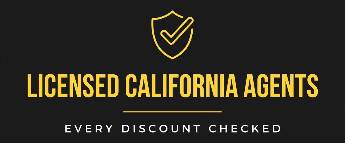 Licensed California agents &mdash; every discount checked